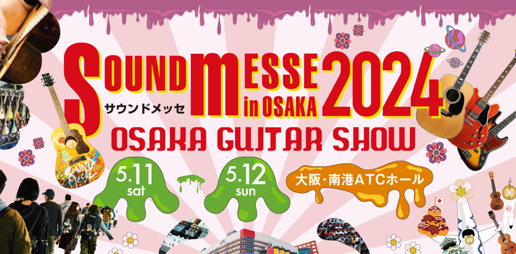 Sound Messe 2024 - Osaka, Japan